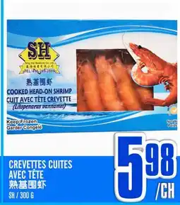 Marché Lian Tai CREVETTES CUITES AVEC TÊTE offer