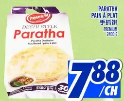 Marché Lian Tai PARATHA PREMIUM offer
