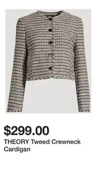 Holt Renfrew THEORY Tweed Crewneck Cardigan offer