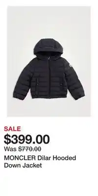 Holt Renfrew MONCLER Dilar Hooded Down Jacket offer