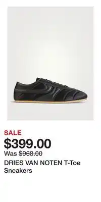 Holt Renfrew DRIES VAN NOTEN T-Toe Sneakers offer