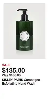 Holt Renfrew SISLEY PARIS Campagne Exfoliating Hand Wash offer