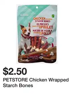 Dollarama PETSTORE Chicken Wrapped Starch Bones offer