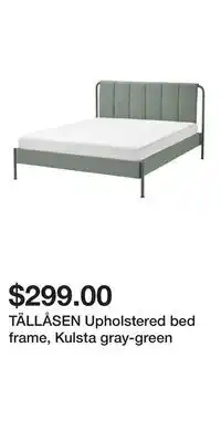 IKEA TÄLLÅSEN Upholstered bed frame, Kulsta gray-green offer