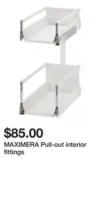 IKEA MAXIMERA Pull-out interior fittings offer