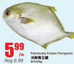Btrust Supermarket Previously Frozen Pompano offer