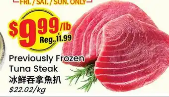 Btrust Supermarket Previously Frozen Tuna Steak offer