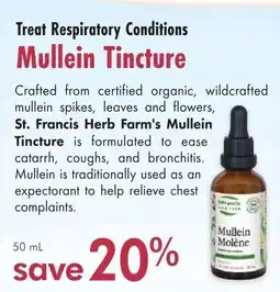 Lifestyle Markets Treat Respiratory Conditions Mullein Tincture offer