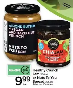 Metro Healthy Crunch Jam or Nuts To You Spread offer