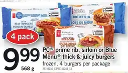 Loblaws PC prime rib, sirloin or Blue Menu thick & juicy burgers offer