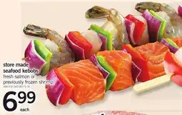 Loblaws Store made seafood kebobs fresh salmon or previously frozen shrimp offer
