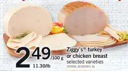 Loblaws Ziggy's turkey or chicken breast offer