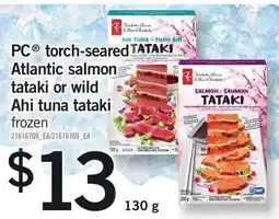 Loblaws PC torch-seared Atlantic salmon tataki or wild Ahi tuna tataki offer