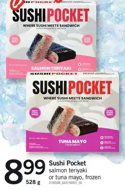 Loblaws Sushi Pocket salmon teriyaki or tuna mayo offer
