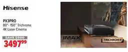 2001 Audio Video PX3PRO 80- 150 Hisense Trichroma 4K Laser Cinema offer