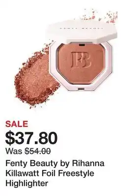 Sephora Fenty Beauty by Rihanna Killawatt Foil Freestyle Highlighter offer