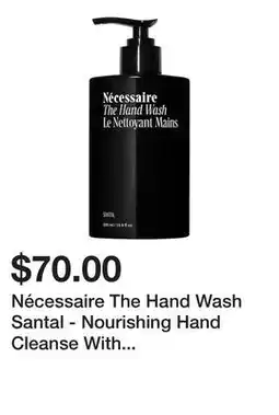 Sephora Nécessaire The Hand Wash Santal - Nourishing Hand Cleanse With Vitamins and Minerals offer