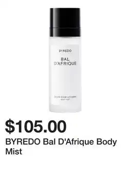 Sephora BYREDO Bal D'Afrique Body Mist offer