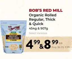 Marche Leo's BOB'S RED MILL Organic Rolled Regular, Thick & Quick offer
