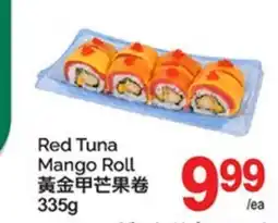 T&T Supermarket RED TUNA MANGO ROLL offer