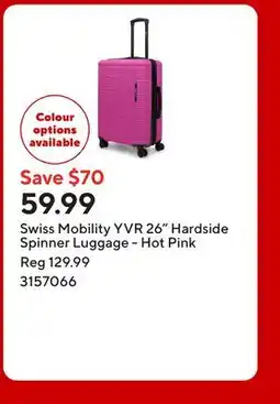 Staples Swiss Mobility YVR 26 Hardside Spinner Luggage - Hot Pink offer