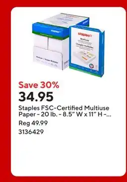 Staples Staples FSC-Certified Multiuse Paper - 20 lb. - 8.5 W x 11 H - White - 2500 Sheets offer