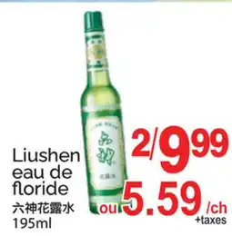 T&T Supermarket Liushen eau de floride offer