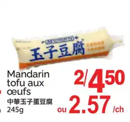 T&T Supermarket Mandarin tofu aux œufs offer
