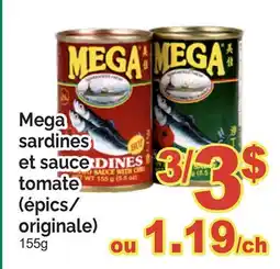 T&T Supermarket Mega sardines et sauce tomate (épics/ originale) offer