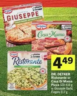 IGA Dr. Oetker Ristorante or Casa Di Mama Pizza or Giuseppe Garlic Fingers offer