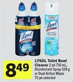 IGA Lysol Toilet Bowl Cleaner, Disinfectant Spray or Dual Action Wipes offer