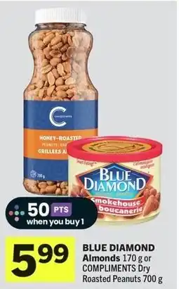IGA Blue Diamond Almonds or Compliments Dry Roasted Peanuts offer