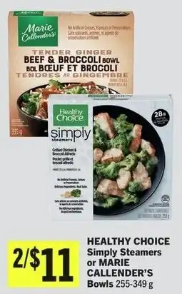 IGA Healthy Choice Simply Steamers or Marie Callender's Bowls offer