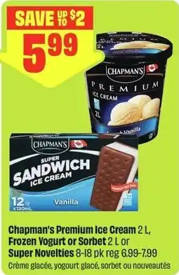 FreshCo Chapman's Premium Ice Cream, Frozen Yogurt or Sorbet or Super Novelties offer