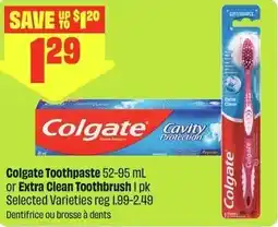 FreshCo Colgate Toothpaste or Extra Clean Toothbrush offer