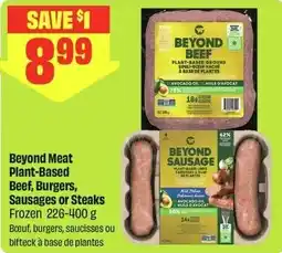 FreshCo Beyond Meat Plant-Based Beef, Burgers, Sausages or Steaks offer