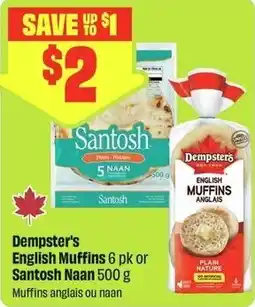 FreshCo Dempster's English Muffins or Santosh Naan offer