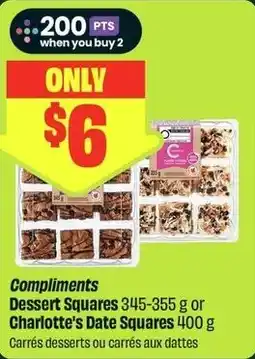 FreshCo Compliments Dessert Squares or Charlotte's Date Squares offer