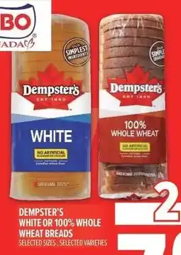 Metro Dempster's white or 100% whole wheat breads offer