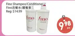 Fresh Palace Supermarket Fino Shampoo/Conditioner offer