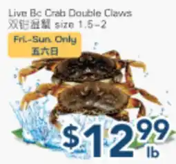 Oceans Fresh Food Market Live Bc Crab Double Claws offer