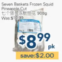 Oceans Fresh Food Market Seven Baskets Frozen Squid Pineapple Cut offer