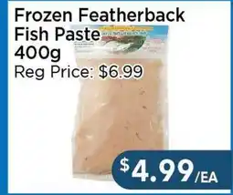 Blue Sky Supermarket Frozen Featherback Fish Paste offer