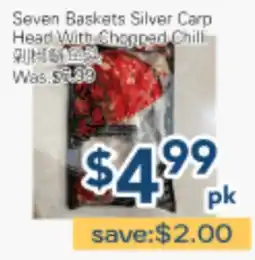 Oceans Fresh Food Market Seven Baskets Silver Carp Head With Chopped Chill offer