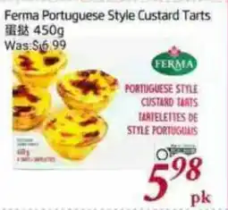 Tone Tai Supermarket Ferma Portuguese Style Custard Tarts offer