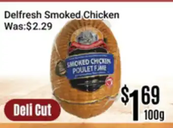 Nations Fresh Foods Delfresh Smoked Chicken offer