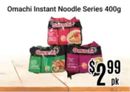 Nations Fresh Foods Omachi Instant Noodle Series offer