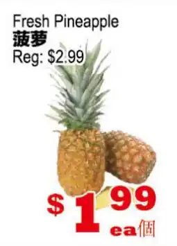 Yuan Ming Supermarket Fresh Pineapple offer