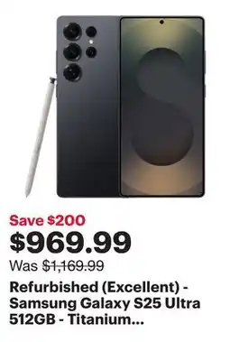 Best Buy Refurbished (Excellent) - Samsung Galaxy S25 Ultra 512GB - Titanium Jetblack - Unlocked offer