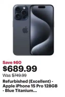 Best Buy Refurbished (Excellent) - Apple iPhone 15 Pro 128GB - Blue Titanium - Unlocked offer